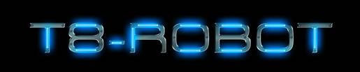 T8 Robot